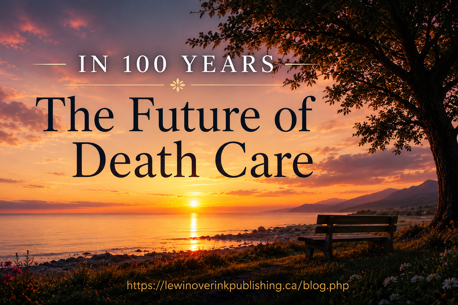 The Future of Death Care